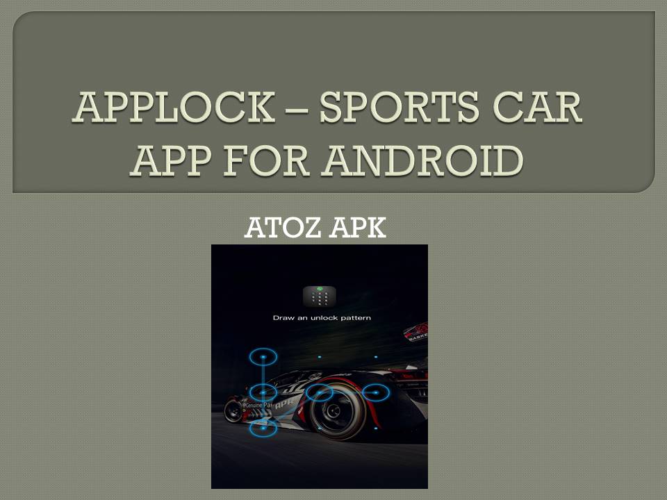 APPLOCK – SPORTS CAR APP FOR ANDROID