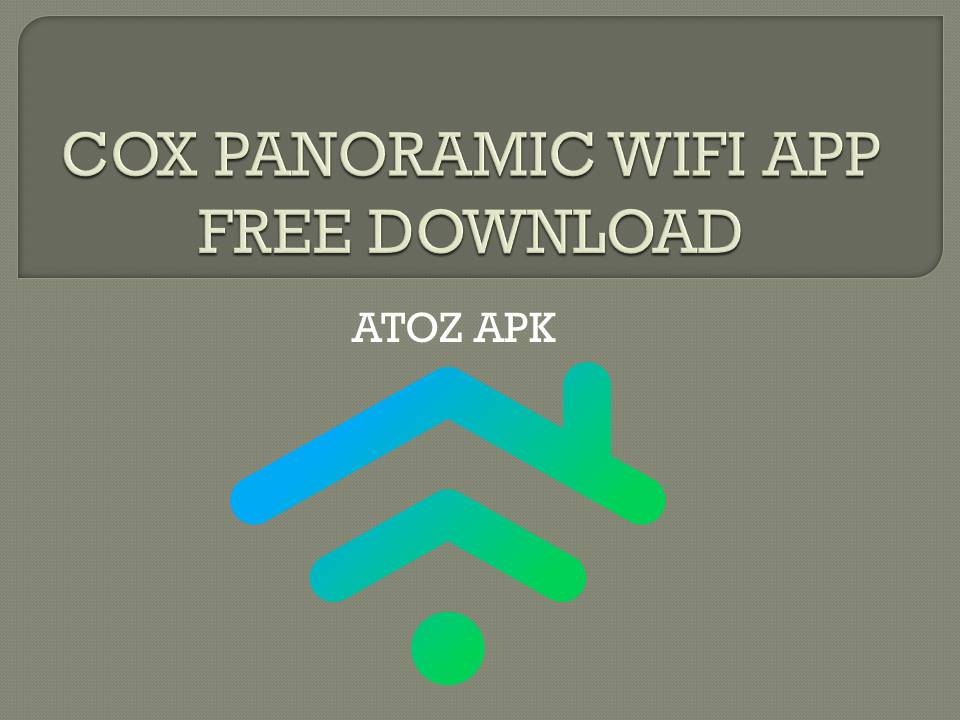 COX PANORAMIC WIFI APP FREE DOWNLOAD