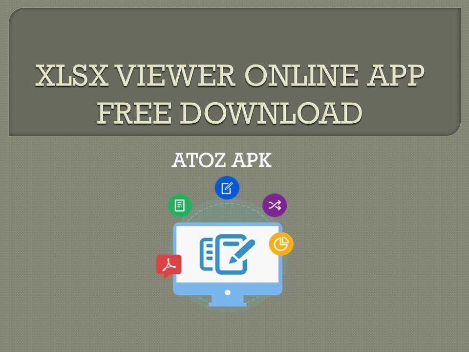 XLSX VIEWER ONLINE APP FREE DOWNLOAD